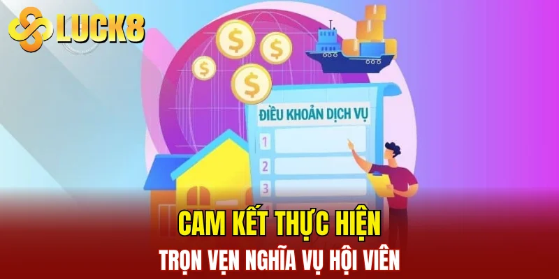 Cam kết thực hiện trọn vẹn nghĩa vụ hội viên